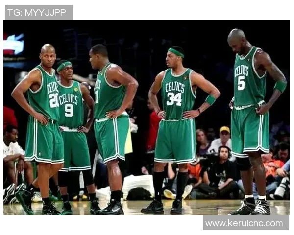 波士顿凯尔特人巅峰对决再燃绿血传奇续写总冠军荣光